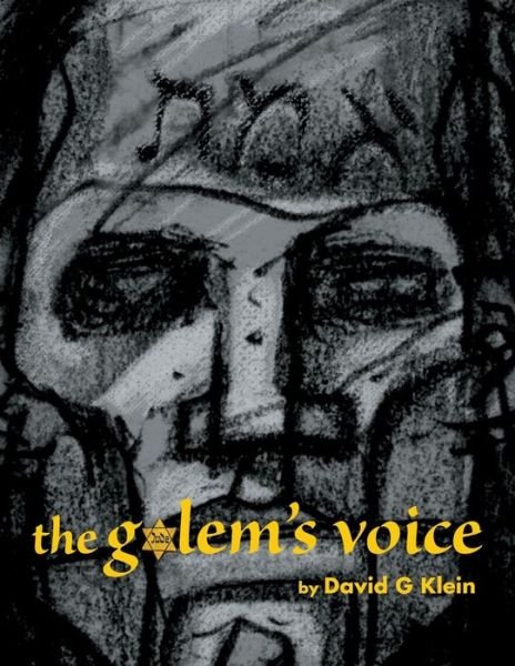 Cover for David G Klein · The Golem's Voice (Paperback Book) (2015)