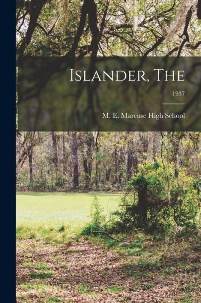 Cover for M E Marcuse High School · Islander, The; 1937 (Paperback Book) (2021)