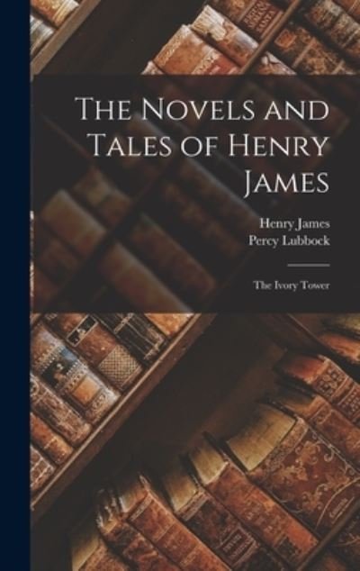 Cover for Henry James · Novels and Tales of Henry James (Book) (2022)