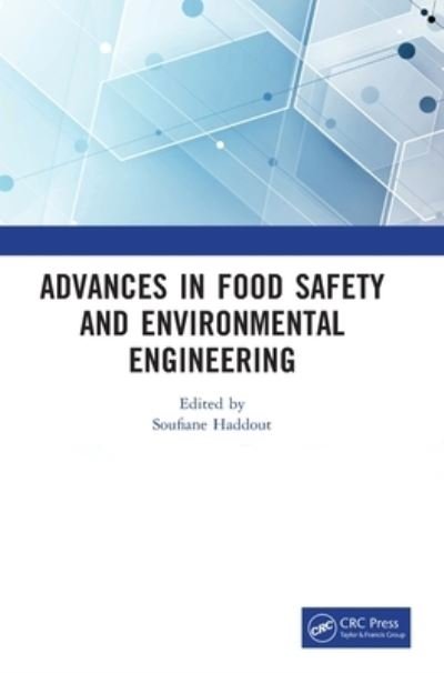 Cover for Advances in Food Safety and Environmental Engineering: Proceedings of the 4th International Conference on Food Safety and Environmental Engineering (FSEE 2022), Xiamen, China, 25-27 February 2022 (Hardcover Book) (2022)