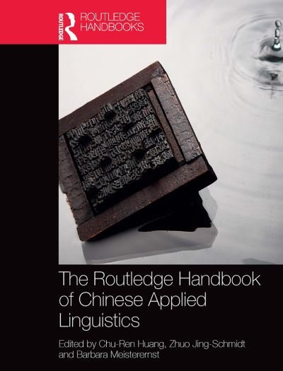 Cover for The Routledge Handbook of Chinese Applied Linguistics (Paperback Book) (2022)