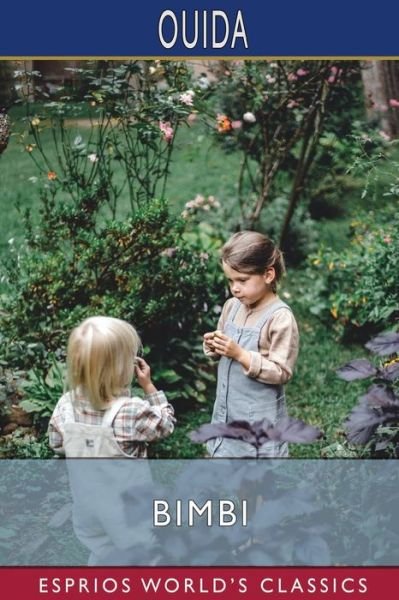 Cover for Ouida · Bimbi (Esprios Classics) (Paperback Book) (2025)