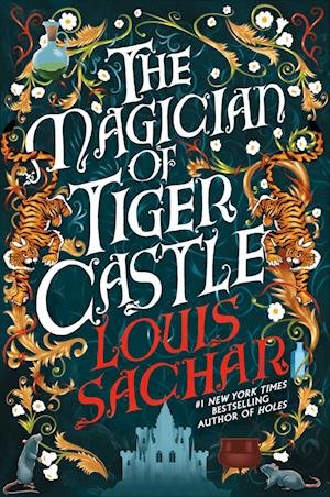 Cover for Louis Sachar · The Magician of Tiger Castle: the highly anticipated debut adult novel from the international bestselling author (Paperback Book) (2025)