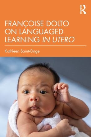Cover for Kathleen Saint-Onge · Francoise Dolto on Languaged Learning in Utero (Paperback Book) (2026)