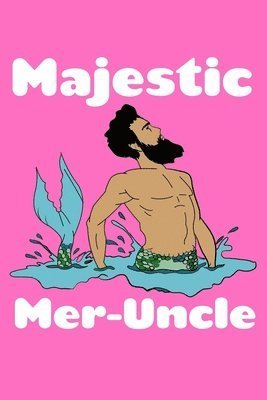 Cover for Green Cow Land · Majestic Meruncle (Paperback Book) (2019)