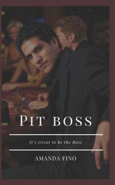Cover for Amanda Fino · Pit Boss (Paperback Book) (2019)