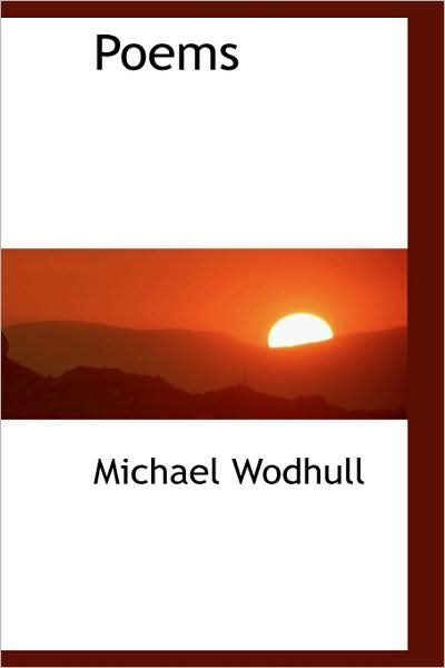 Cover for Michael Wodhull · Poems (Paperback Book) (2009)