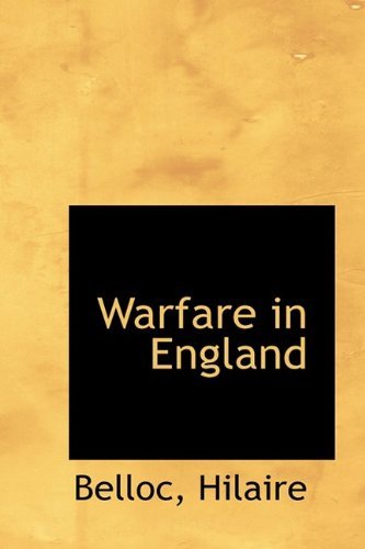 Cover for Belloc Hilaire · Warfare in England (Paperback Book) (2009)