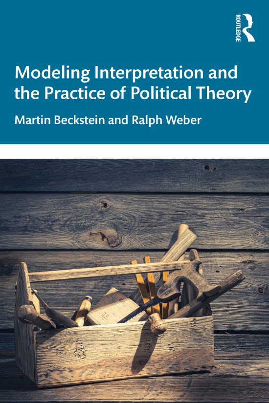Cover for Martin Beckstein · Modeling Interpretation and the Practice of Political Theory (Paperback Book) (2021)