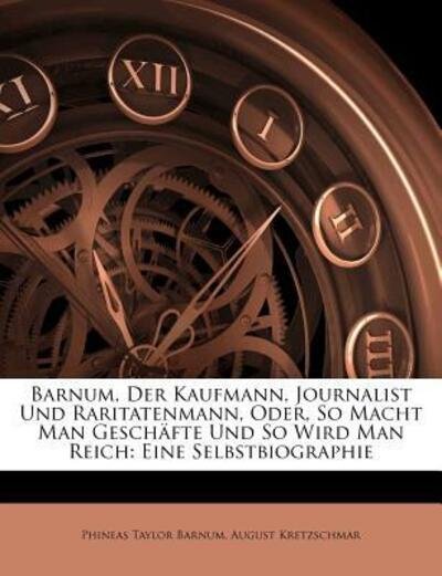 Cover for Barnum · Barnum, Der Kaufmann, Journalist (Book)