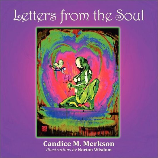 Cover for Candice M. Merkson · Letters from the Soul (Paperback Book) (2011)