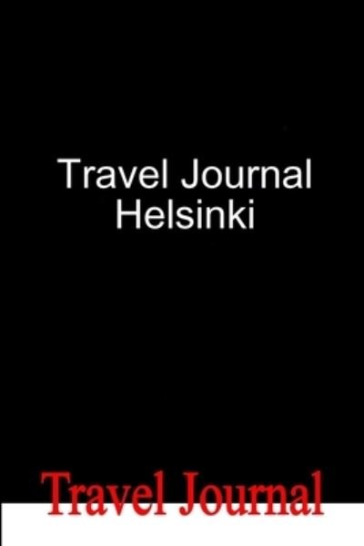 Cover for E Locken · Travel Journal Helsinki (Paperback Book) (2008)