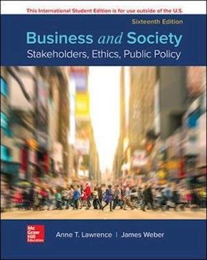 Cover for Anne Lawrence · ISE Business and Society: Stakeholders, Ethics, Public Policy (Paperback Book) (2019)