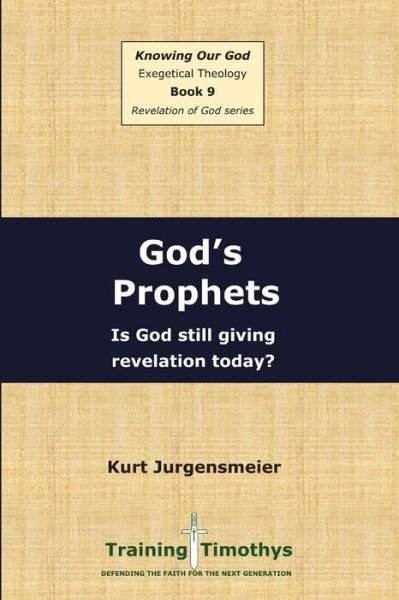 Cover for Kurt Jurgensmeier · Book 9 Prophets PB (Book) (2012)