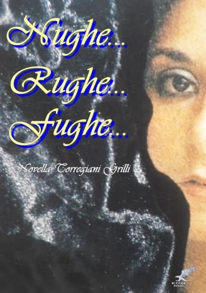 Cover for Novella Torregiani Grilli · Nughe Rughe Fughe (Paperback Book) [Italian edition] (2014)