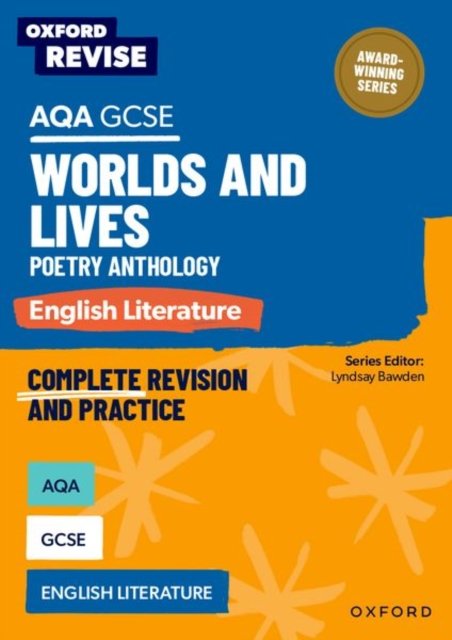 Cover for Alana Stewart · Oxford Revise: AQA GCSE English Literature: Worlds and Lives Poetry Anthology: For the 2026 Exams - Oxford Revise (Paperback Book) (2025)