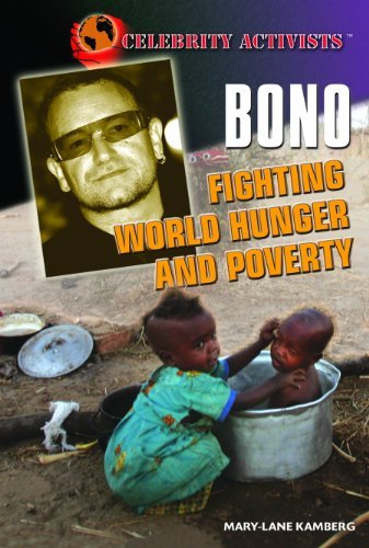 Cover for Mary-lane Kamberg · Bono: Fighting World Hunger and Poverty (Celebrity Activists) (Hardcover Book) (2008)