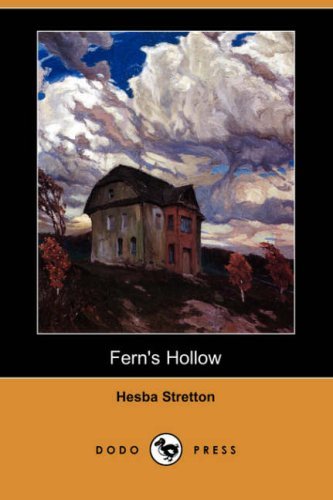 Cover for Hesba Stretton · Fern's Hollow (Dodo Press) (Paperback Book) (2007)