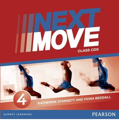 Cover for Katherine Stannett · Next Move 4 Class Audio CDs - Next Move (Book/CD) (2014)