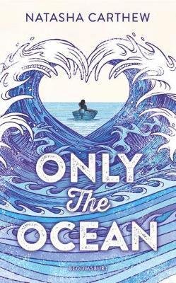 Cover for Natasha Carthew · Only the Ocean (Hardcover Book) (2018)