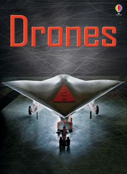 Drones - Beginners Plus - Henry Brook - 图书 - Usborne Publishing Ltd - 9781409593607 - 2016年2月1日