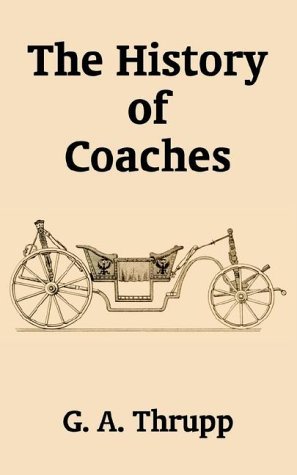 Cover for G A Thrupp · The History of Coaches (Paperback Book) (2002)