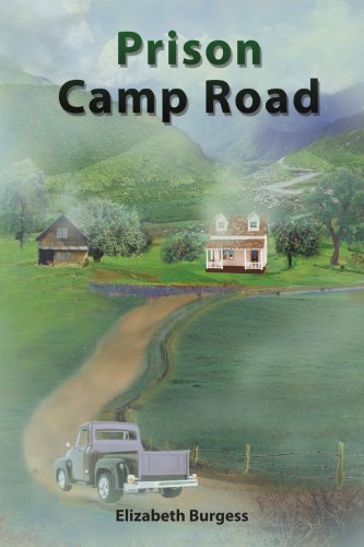 Cover for Elizabeth Burgess · Prison Camp Road (Paperback Book) (2004)