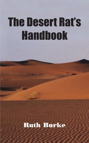 Cover for Ruth Burke · The Desert Rat's Handbook (Paperback Book) (2004)