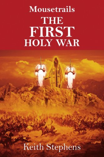 Cover for Keith Stephens · Mousetrails: the First Holy War (Paperback Book) (2005)