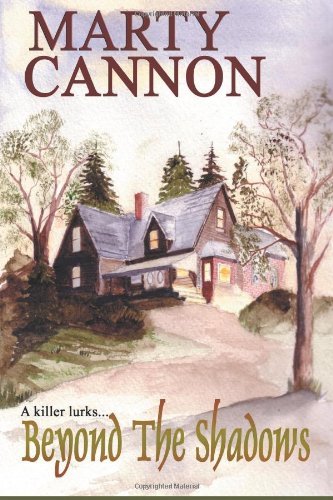 Cover for Marty Cannon · Beyond the Shadows (Paperback Book) (2006)