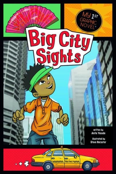 Cover for Anita Yasuda · Big City Sights (My First Graphic Novel) (Paperback Book) (2011)