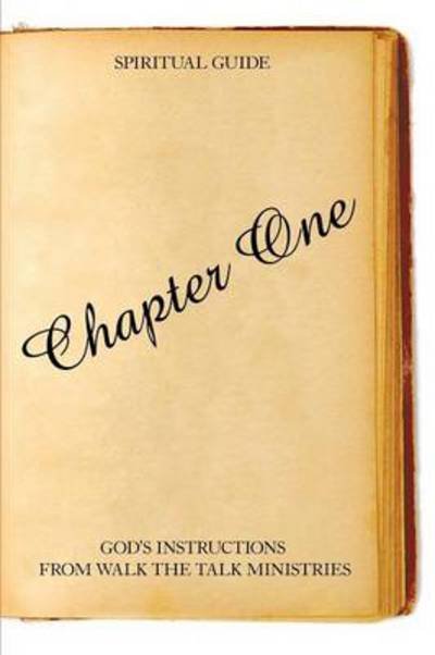Cover for Roland Roland · Chapter One: God's Instructions from Walk the Talk Ministries (Paperback Book) (2008)