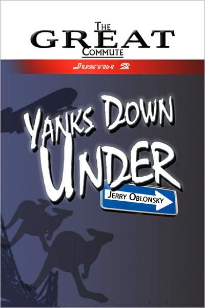 Cover for Jerry Oblonsky · Yanks Down Under (Hardcover Book) (2009)