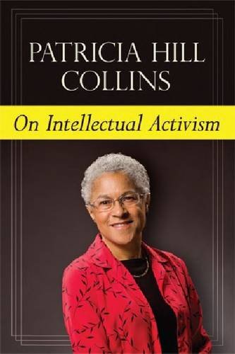 Cover for Patricia Hill Collins · On Intellectual Activism (Hardcover Book) (2012)