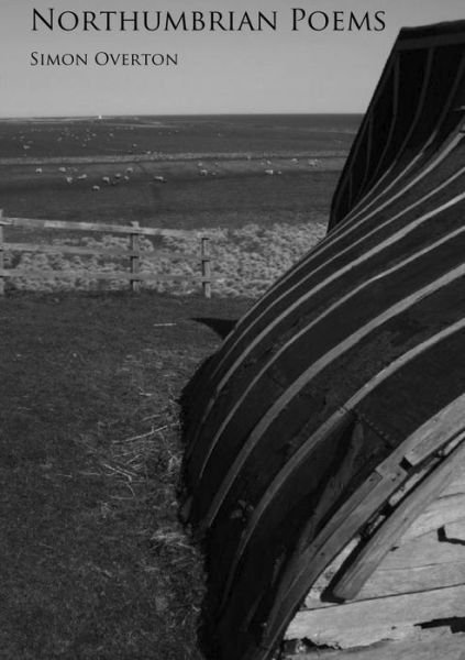 Cover for Simon Overton · Northumbrian Poems (Book) (2009)