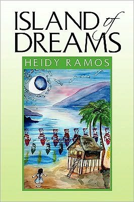 Cover for Heidy Ramos · Island of Dreams (Paperback Book) (2010)