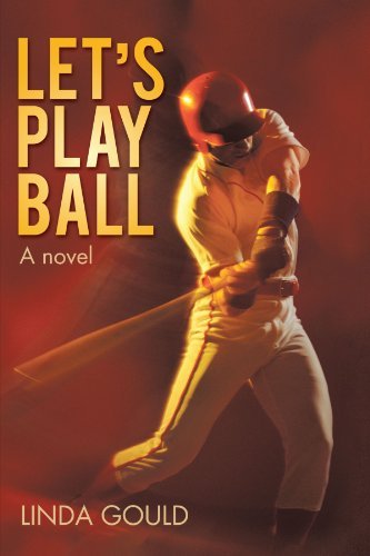 Cover for Linda Gould · Let's Play Ball (Paperback Book) (2010)