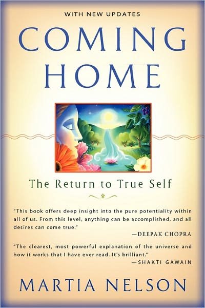 Cover for Martia Nelson · Coming Home: the Return to True Self (Paperback Book) [Updated edition] (2010)