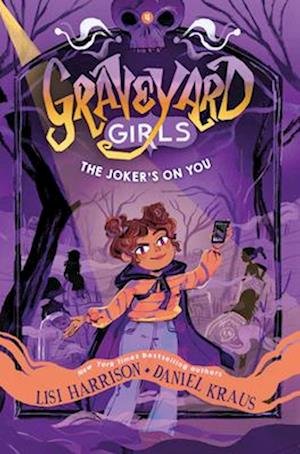 Cover for Daniel Kraus · The Joker's on You - Graveyard Girls (Hardcover Book) (2025)