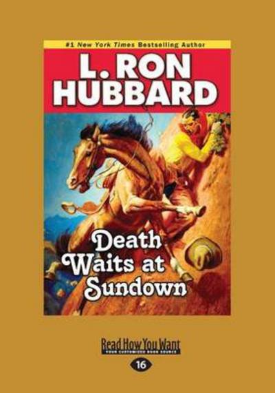 Cover for L. Ron Hubbard · Death Waits at Sundown (Book) (2013)