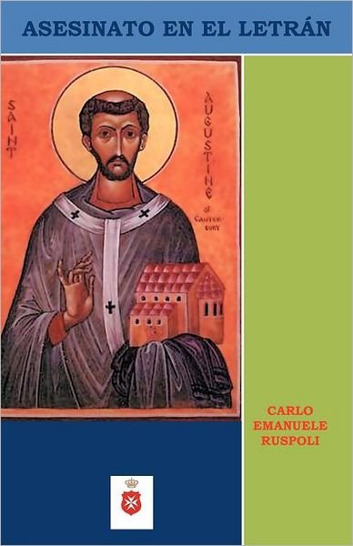Cover for Carlo Emanuele Ruspoli · Asesinato en El Letr N (Paperback Book) [Spanish edition] (2012)