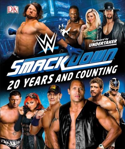 Cover for Dean Miller · WWE SmackDown 20 Years and Counting (Hardcover Book) (2019)