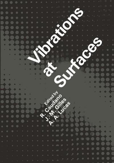 Cover for R Caudano · Vibrations at Surfaces (Paperback Book) [Softcover reprint of the original 1st ed. 1982 edition] (2012)