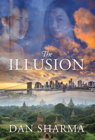 Cover for Dan Sharma · The Illusion (Hardcover Book) (2014)