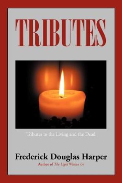 Cover for Frederick Douglas Harper · Tributes (Paperback Book) (2012)
