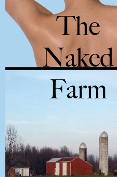 Cover for Paul Craig · The Naked Farm (Paperback Book) (2012)