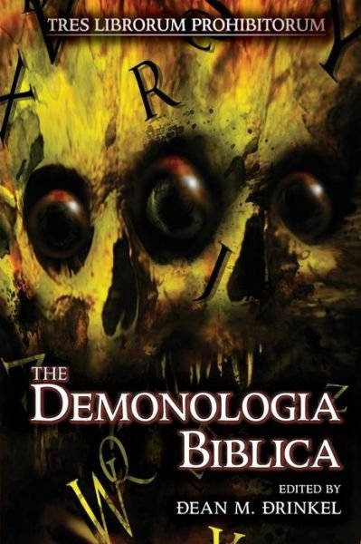 Cover for Dean M Drinkel · The Demonologia Biblica (Paperback Book) (2013)