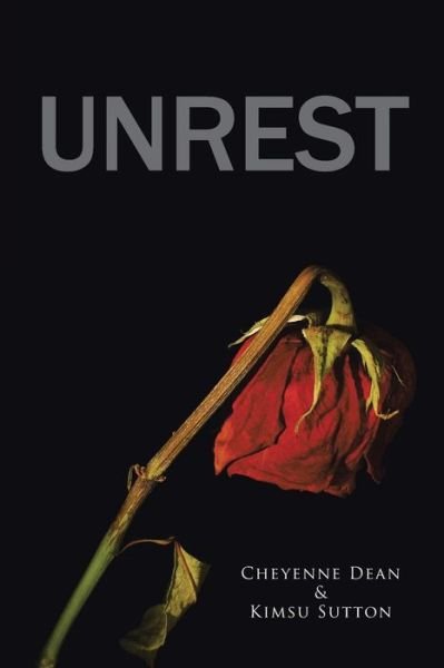 Cover for Cheyenne Dean · Unrest (Paperback Book) (2014)