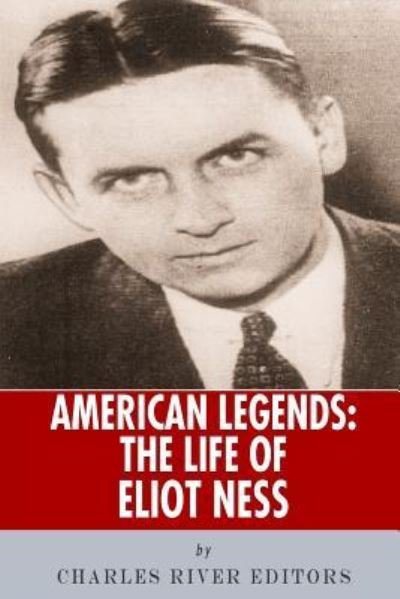 Cover for Charles River Editors · American Legends (Paperback Book) (2013)