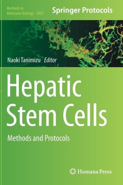 Hepatic Stem Cells -  - 图书 - Humana Press Inc. - 9781493989607 - 2018年12月8日